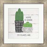 Home is Where My Plants Are Fine Art Print