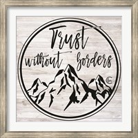 Trust Without Borders Fine Art Print