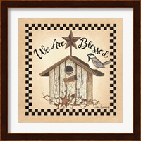 We Are Blessed Birdhouse Fine Art Print