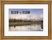 Born to Roam Fine Art Print