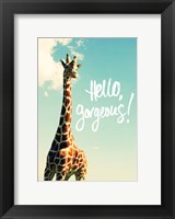 Hello Gorgeous Giraffe Fine Art Print