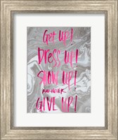 Never Give Up Grey Marble Fine Art Print