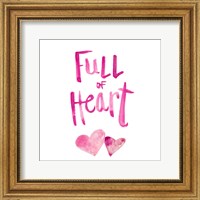Full of Heart Fine Art Print