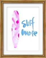 Surf More Fine Art Print