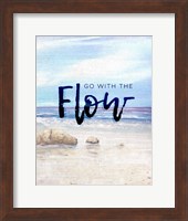 Go with the Flow Fine Art Print