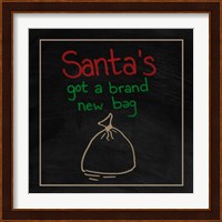 Santa's Got a Brand New Bag Fine Art Print