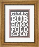 Clean and Repeat Fine Art Print