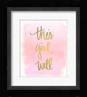 This Girl Will Fine Art Print