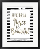 Be Like the Sea Fine Art Print