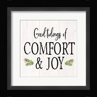 Peaceful Christmas II Comfort and Joy black text Framed Print