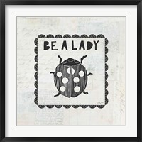 Ladybug Stamp Be A Lady Framed Print