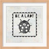 Ladybug Stamp Be A Lady Fine Art Print