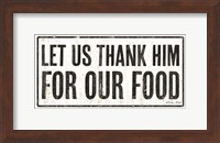 Let Us Thank Him For Our Food Fine Art Print
