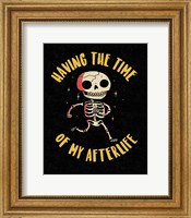 The Time of My Afterlife Fine Art Print