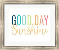 Good Day Sunshine Fine Art Print