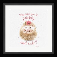 Prickly and Cute Fine Art Print