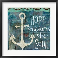 Hope Anchors the Soul Fine Art Print