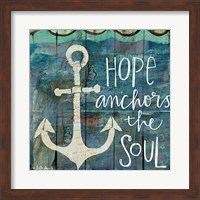 Hope Anchors the Soul Fine Art Print