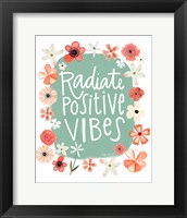Radiate Positive Vibes Fine Art Print