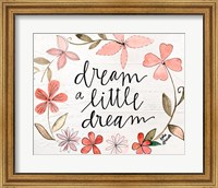 Dream a Little Dream Fine Art Print
