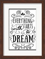 Everything Starts with a Dream Fine Art Print
