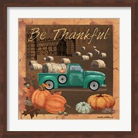 Be Thankful V Fine Art Print
