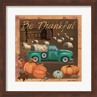 Be Thankful V Fine Art Print