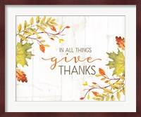 In All Things Give Thanks Fine Art Print