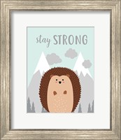 Stay Strong Hedgehog Fine Art Print