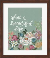 What a Beautiful Life Fine Art Print