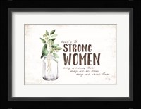 Here's to Strong Women Fine Art Print