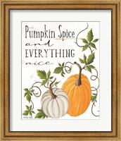 Pumpkin Spice and Everything Nice Fine Art Print