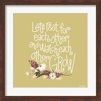 Root For Each Other Fine Art Print