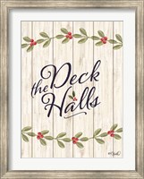 Deck the Halls    E Fine Art Print