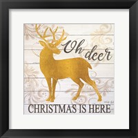 Oh Deer Christmas is Here Fine Art Print