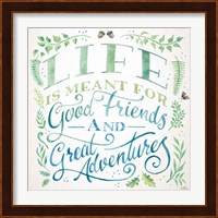 Good Friends and Great Adventures I Fine Art Print