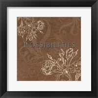 Possibilities Framed Print