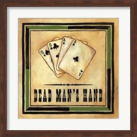 Dead Man's Hand Fine Art Print