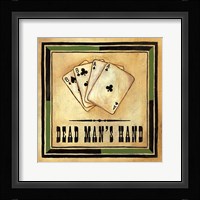 Dead Man's Hand Fine Art Print