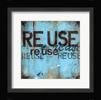 Reuse Fine Art Print