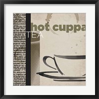 Hot Cuppa Tea Fine Art Print