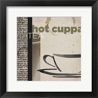 Hot Cuppa Tea Framed Print