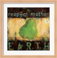 Respect Mother Earth Fine Art Print