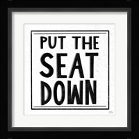 Put the Seat Down Framed Print