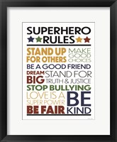 Superhero Rules Fine Art Print