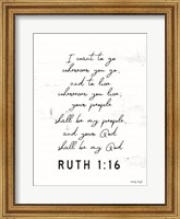 Ruth 1:16 Fine Art Print