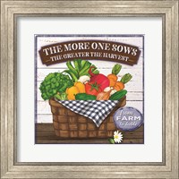 The More One Sows Fine Art Print