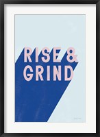 Rise and Grind Fine Art Print