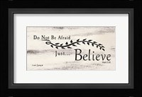 Just Believe Fine Art Print