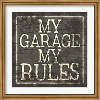 My Garage, My Rules Fine Art Print